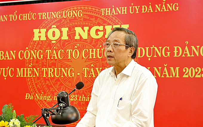 Đồng chí Hoàng Đăng Quang, Phó Trưởng Ban Tổ chức Trung ương phát biểu tại Hội nghị giao ban công tác tổ chức xây dựng Đảng khu vực miền Trung - Tây Nguyên năm 2023.