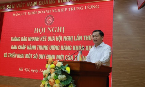 Đảng ủy Khối Doanh nghiệp Trung ương thông báo nhanh kết quả Hội nghị Trung ương 9 khóa XIII