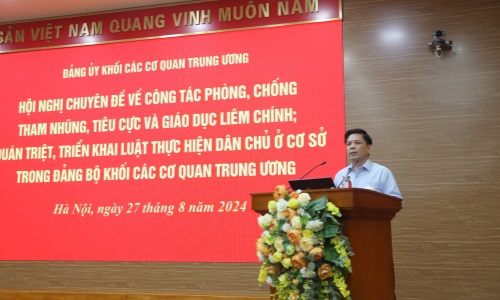 Đảng bộ Khối Các cơ quan Trung ương chú trọng giáo dục liêm chính và thực hiện dân chủ ở cơ sở