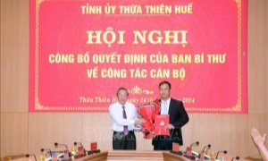 Đồng chí Phạm Đức Tiến giữ chức Phó Bí thư Tỉnh ủy Thừa Thiên - Huế