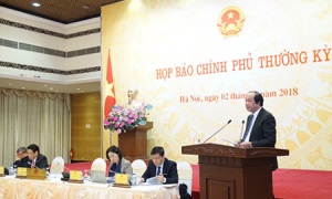 Họp báo Chính phủ thường kỳ tháng 1-2018