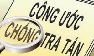 Nỗ lực triển khai hiệu quả Công ước chống tra tấn, bảo đảm quyền con người tại Việt Nam