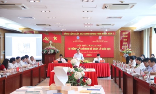 Hội thảo khoa học “Tư tưởng Hồ Chí Minh về quản lý giáo dục”.
