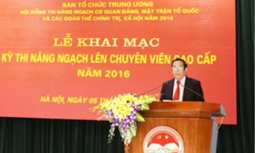 Khai mạc kỳ thi nâng ngạch chuyên viên cao cấp cơ quan đảng, mặt trận Tổ quốc và các đoàn thể chính trị - xã hội năm 2016