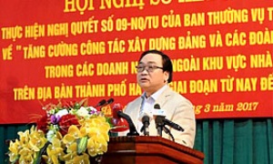 Thành ủy Hà Nội sơ kết 5 năm thực hiện Nghị quyết xây dựng đảng và các đoàn thể nhân dân trong các doanh nghiệp ngoài khu vực nhà nước