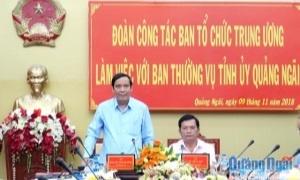 Đoàn công tác Ban Tổ chức Trung ương làm việc với Ban Thường vụ Tỉnh ủy Quảng Ngãi