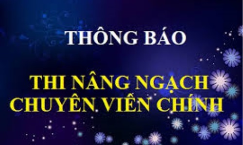 Thông báo nội quy, quy chế thi nâng ngạch công chức cơ quan đảng, mặt trận và các đoàn thể chính trị - xã hội năm 2016.